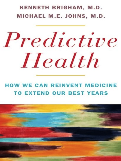 Title details for Predictive Health by Kenneth L. Brigham - Available